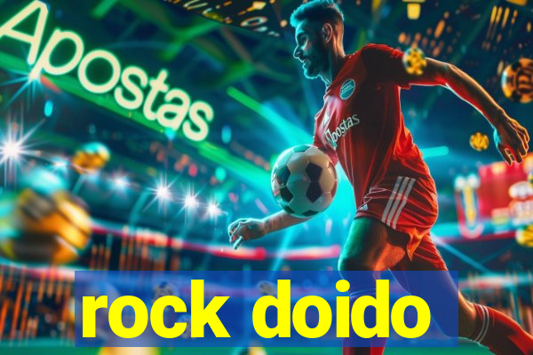 rock doido